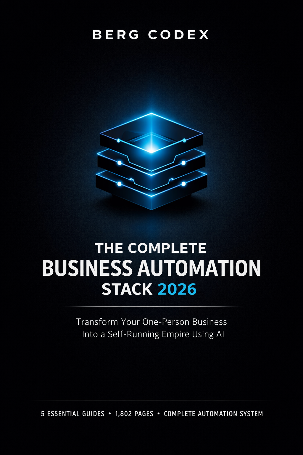 🤖 The Complete Business Automation Stack 2026