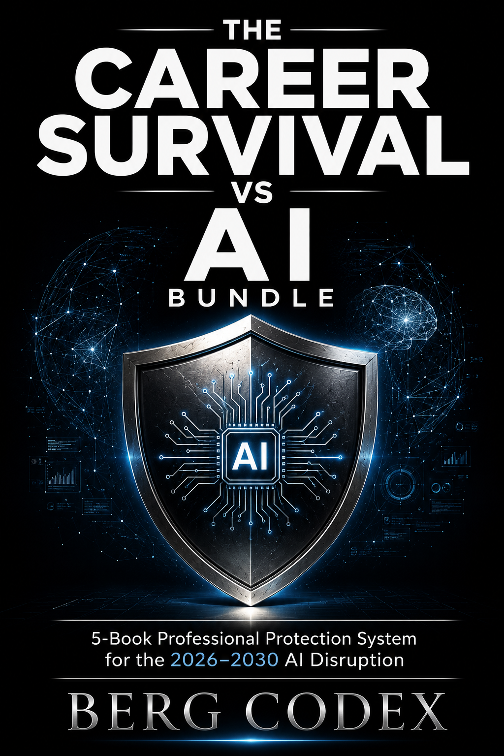 Career Survival vs AI Bundle — 5 Books | 400+ Pages | Accountants, Lawyers & Real Estate Agents | AI Disruption Protection 2026–2030 | PDF Instant Download | Berg Codex