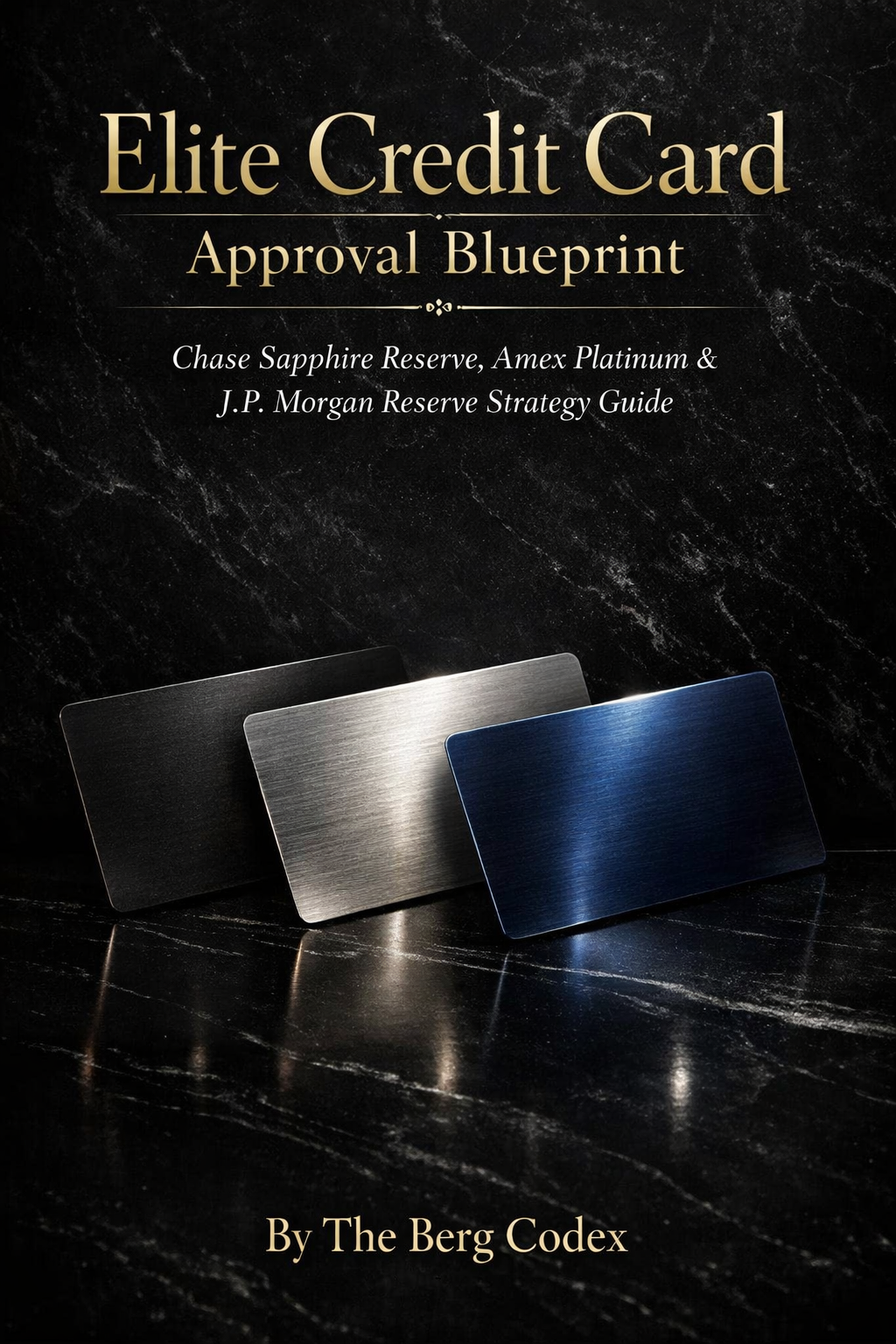 The Complete Premium Credit Card Mastery Bundle — AI Credit Mastery + Elite Approval Blueprint | 186 Pages of Strategic Depth