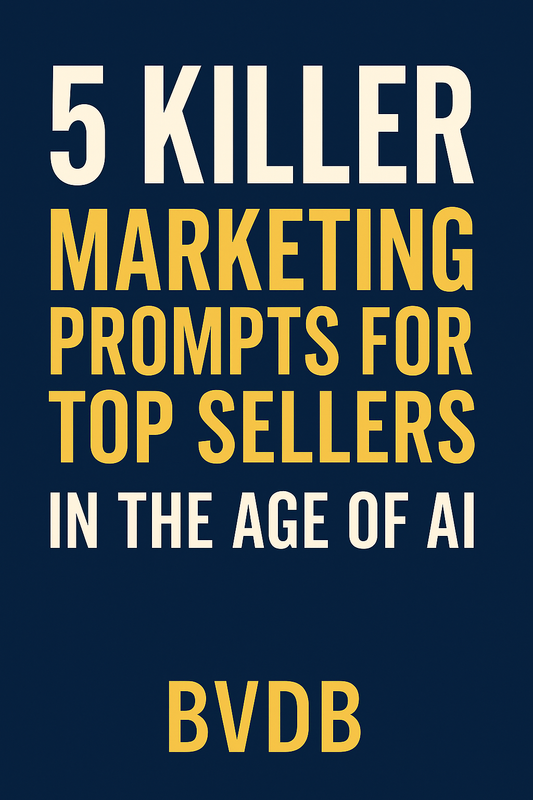 🚀 5 Killer Marketing Prompts for Top Sellers in the Age of AI – Transform Your Business Today!