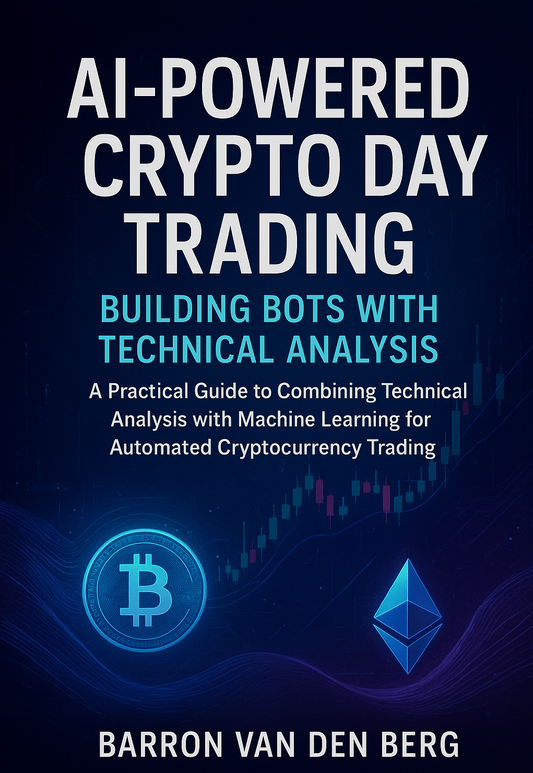AI-Powered Crypto Day Trading: Building Bots with Technical Analysis
