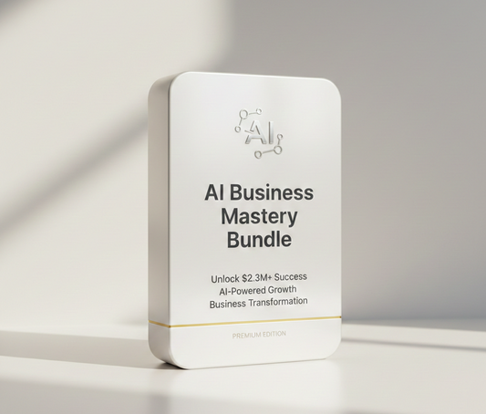 🚀 AI Business Mastery Bundle: The Complete $2.3M Marketing & Brand Empire System