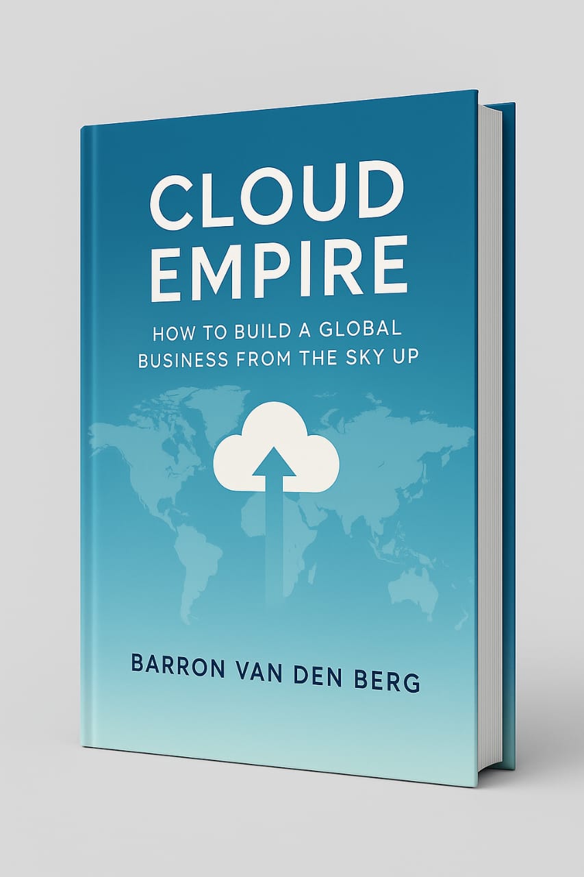 Cloud Empire - Build a Global Business from the Sky Up
